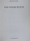 Irving Stone - Van Gogh élete [antikvár]