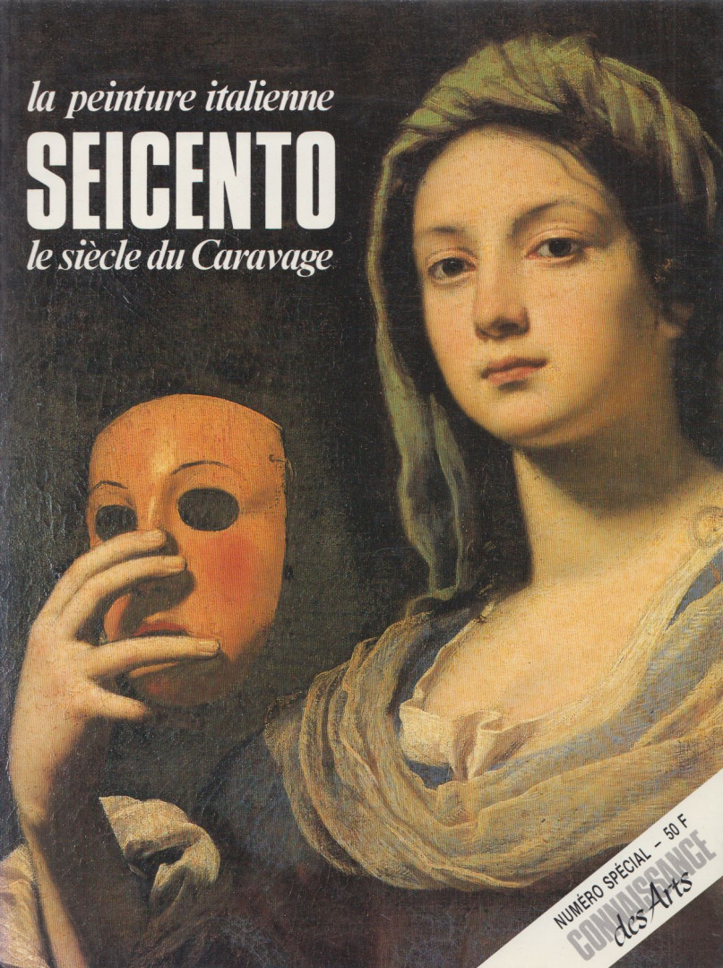 Philip E. Jodidio - La peinture italienne Seicento le siècle de Caravage [antikvár]