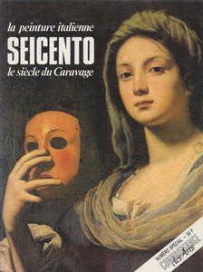 Philip E. Jodidio - La peinture italienne Seicento le siècle de Caravage [antikvár]