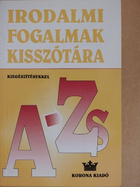 Bárdos László - Irodalmi fogalmak kisszótára [antikvár]