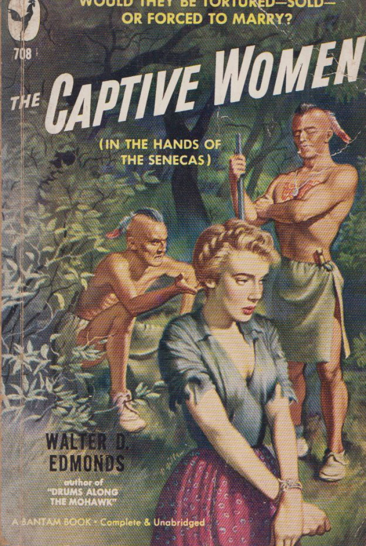 Walter D. Edmonds - The Captive Women [antikvár]