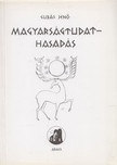 Gubás Jenő - Magyarságtudat-hasadás [antikvár]