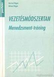 Neges, Gertrud, Neges, Richard - Vezetésmódszertan [antikvár]