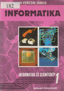 Dr. Fercsik János - Informatika [antikvár]