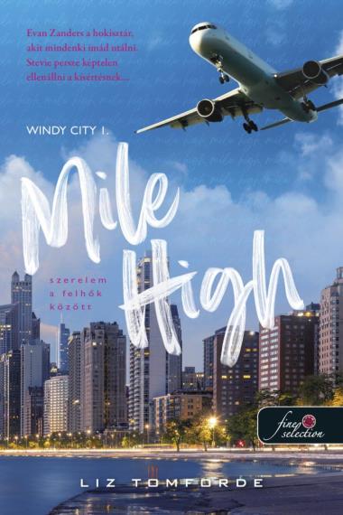 LIZ TOMFORDE - Mile High - Szerelem a felhők között