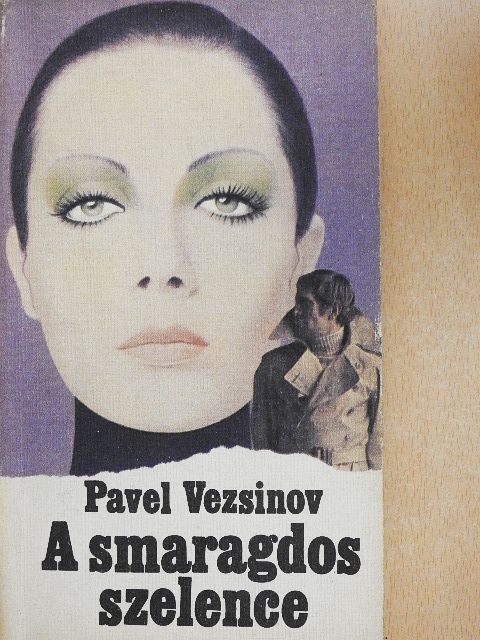 Pavel Vezsinov - A smaragdos szelence [antikvár]