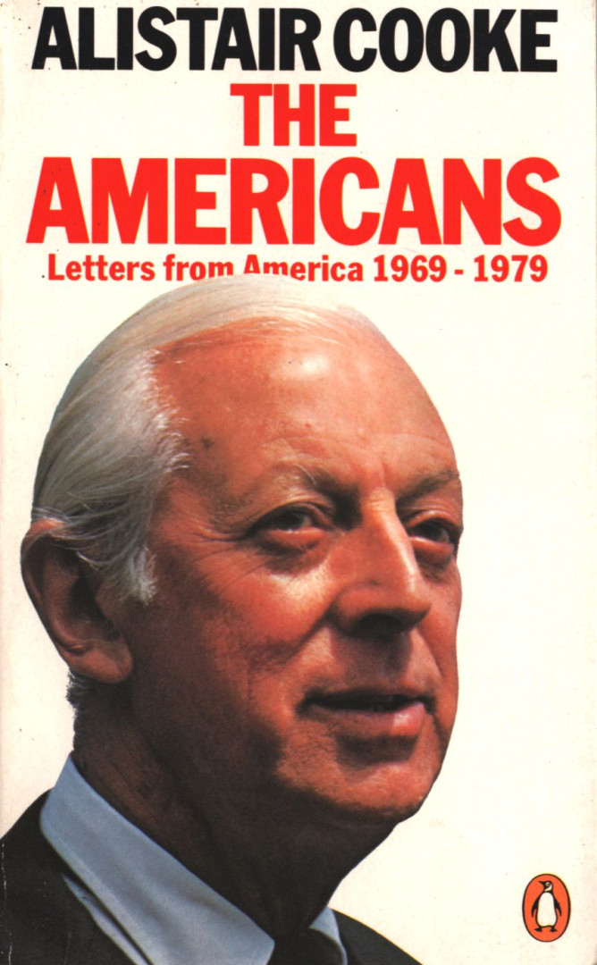 Cooke, Alistair - The Americans [antikvár]