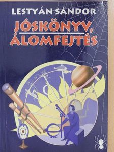 Lestyán Sándor - Jóskönyv, álomfejtés [antikvár]