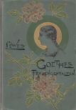 Dr. Louis Lewes - Goethes Frauengestalten [antikvár]