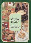 BAJÁN LÁSZLÓ - Főzzünk szóját! [antikvár]