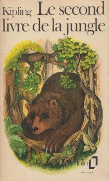 Rudyard Kipling - Le second livre de la jungle [antikvár]