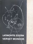 Latinovits Zoltán - Verset mondok [antikvár]