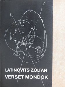 Latinovits Zoltán - Verset mondok [antikvár]