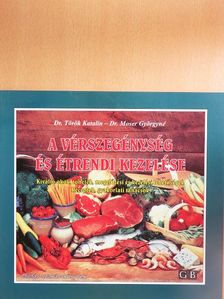 Dr. Moser Györgyné - A vérszegénység és étrendi kezelése [antikvár]