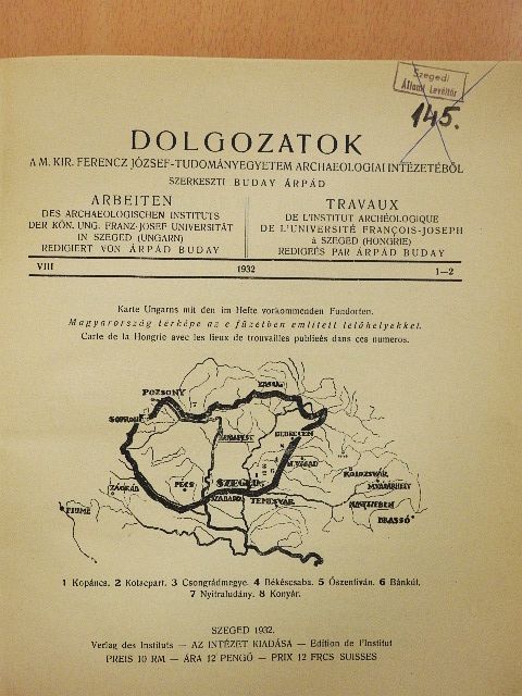 Csallány Gábor - Dolgozatok a M. Kir. Ferencz József Tudományegyetem Archaeologiai Intézetéből 1932. VIII/1-2. [antikvár]