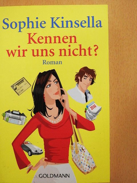 Sophie Kinsella - Kennen wir uns nicht? [antikvár]
