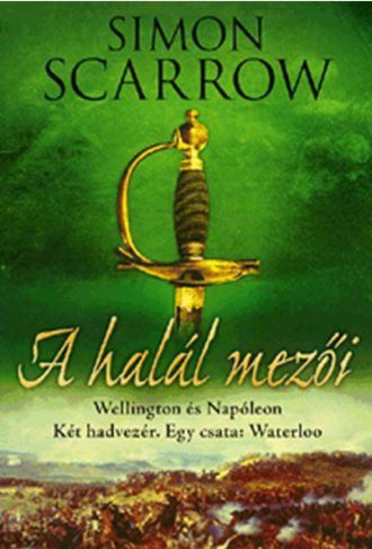 Simon Scarrow - A halál mezői [antikvár]