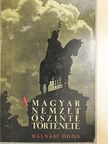 Dr. vitéz Málnási Ödön - A magyar nemzet őszinte története [antikvár]