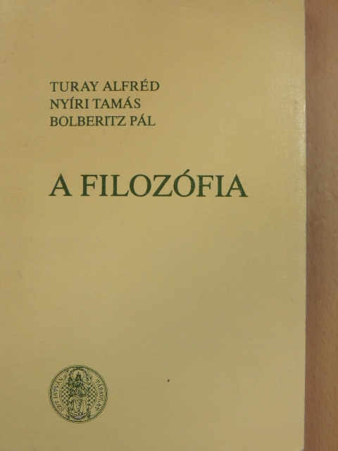 Bolberitz Pál - A filozófia [antikvár]