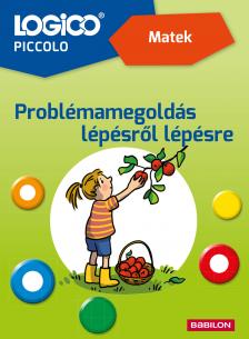 Sarah Ringwald - Diana Hauser - LOGICO Piccolo 2393 - Matek: Problémamegoldás lépésről lépésre