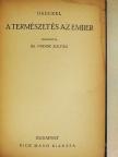 Haeckel - A természet és az ember [antikvár]