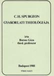 BOROSS GÉZA - C.H. Spurgeon gyakorlati theológiája [antikvár]