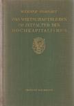 Werner Sombart - Das Wirtschaftsleben im Zeitalter des Hochkapitalismus III. Band II. Halbband [antikvár]
