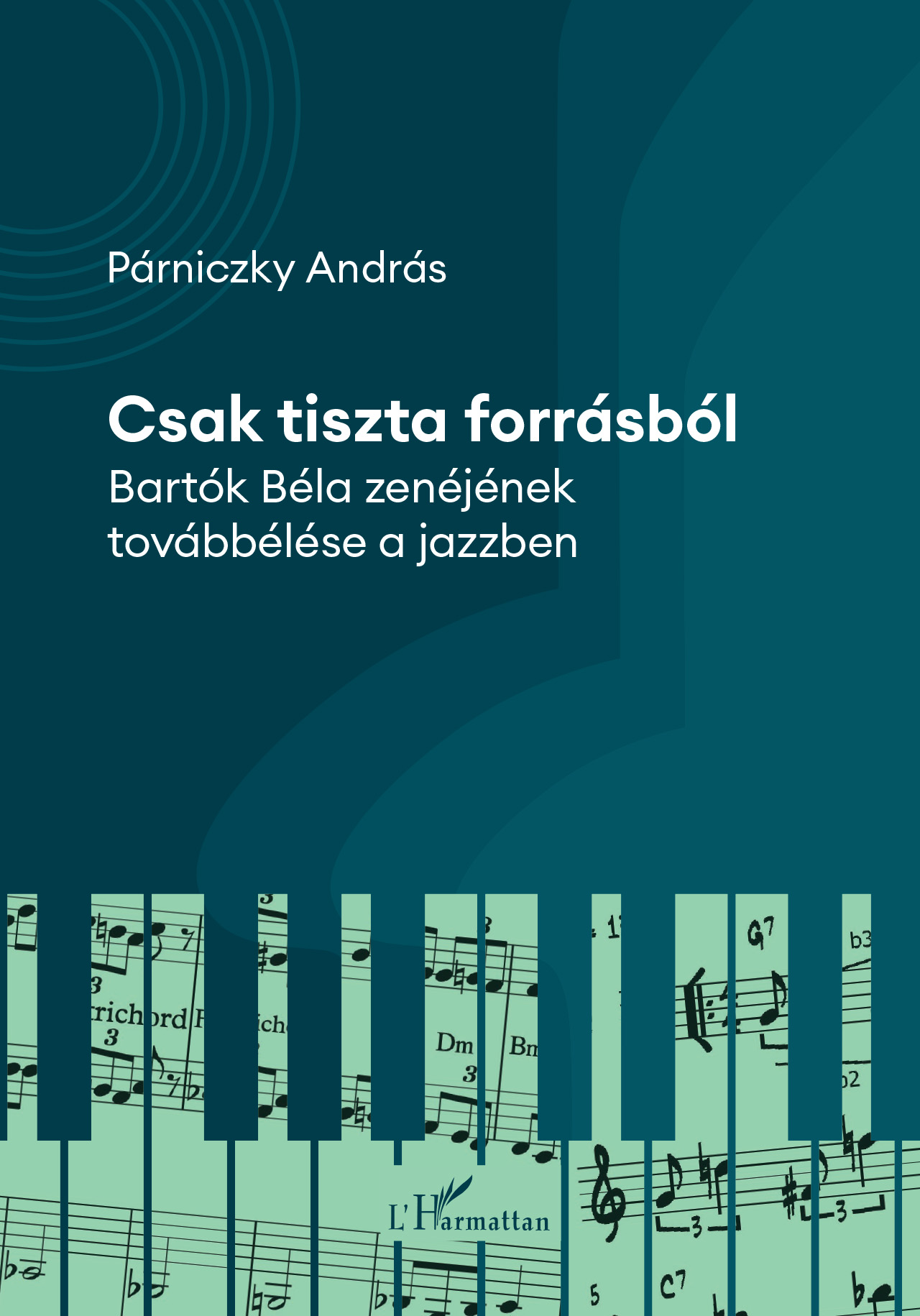 Párniczky András - Csak tiszta forrásból