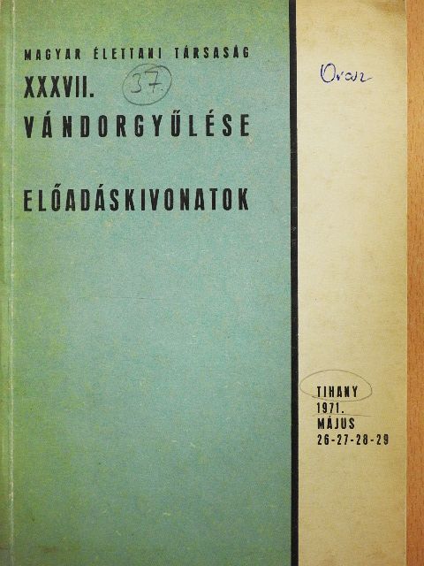 Magyar Élettani Társaság XXXVII. vándorgyűlése [antikvár]