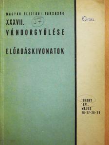 Magyar Élettani Társaság XXXVII. vándorgyűlése [antikvár]