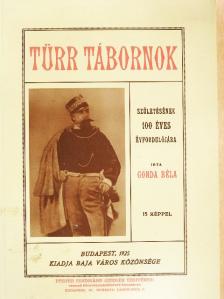 Gonda Béla - Türr tábornok [antikvár]