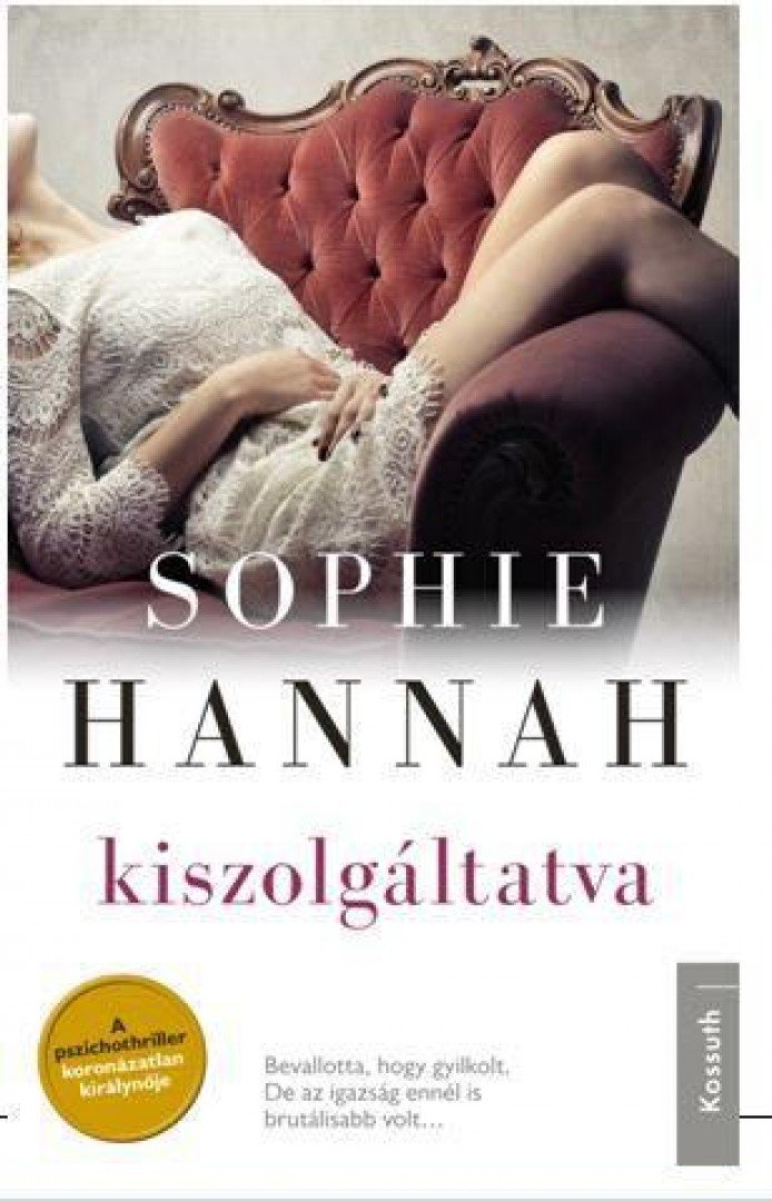 Sophie Hannah - Kiszolgáltatva [antikvár]