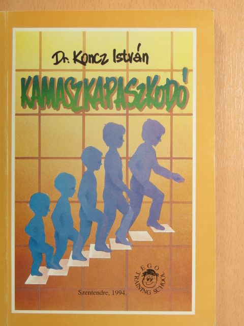 Dr. Koncz István - Kamaszkapaszkodó [antikvár]