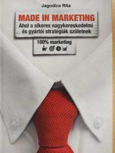 Jagodics Rita - Made in marketing [antikvár]
