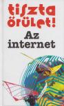Robert Ainsley - Tiszta őrület! Az internet [antikvár]