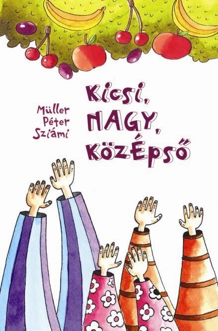 Müller Péter Sziámi - kicsi, NAGY, köZépső