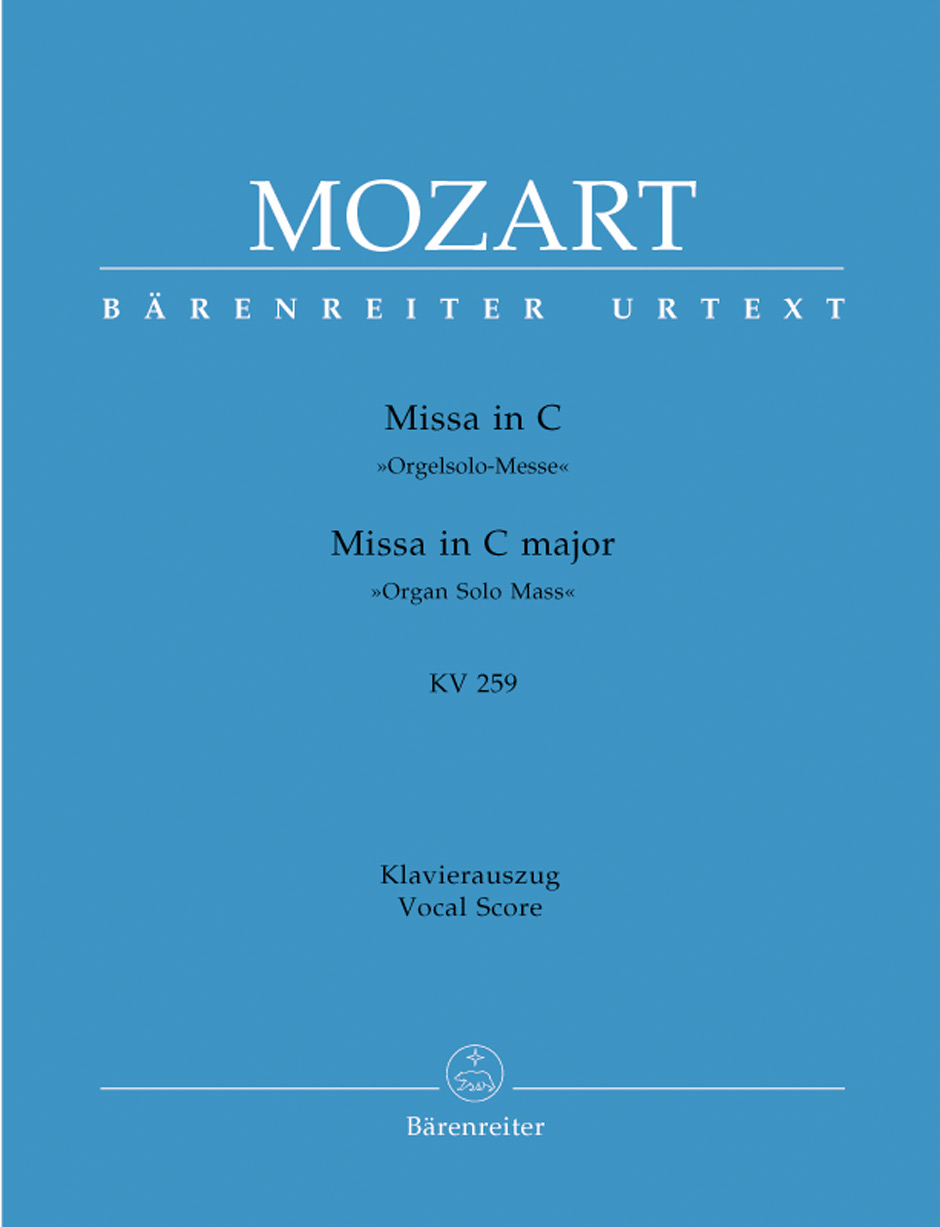 MOZART, W,A, - MISSA IN C "ORGELSOLO-MESSE" KV 259 KLAVIERAUSZUG URTEXT (MARTIN FOCKE)