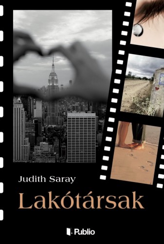 Saray Judith - Lakótársak [eKönyv: epub, mobi]