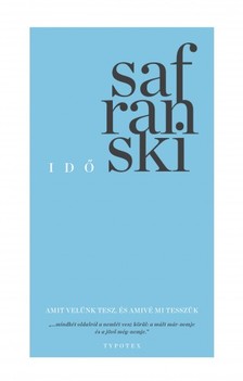 Rüdiger Safranski - Idő [eKönyv: epub, mobi]