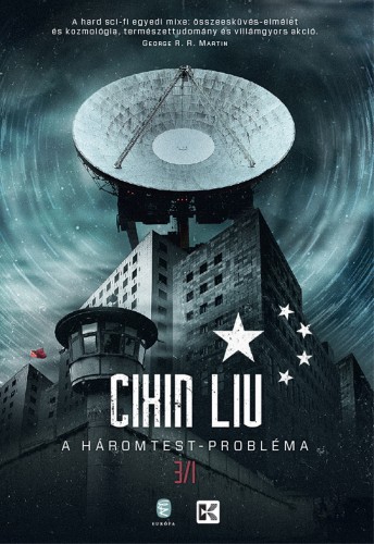 CIXIN, LIU - A háromtest-probléma - A háromtest-trilógia 1. [eKönyv: epub, mobi]