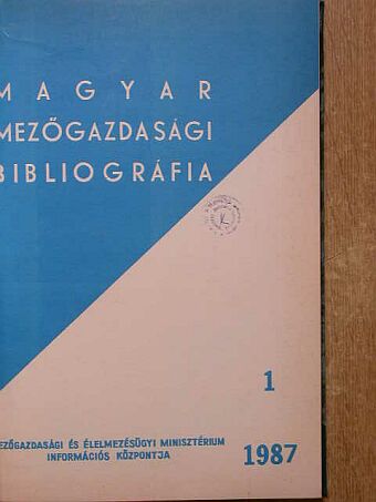 Magyar mezőgazdasági bibliográfia 1987/1-4. [antikvár]