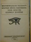 Magyarországon található külföldi orvosi folyóiratok 1958-59. évi lelőhely jegyzéke [antikvár]