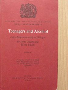 Barrie Stacey - Teenagers and Alcohol 2. [antikvár]