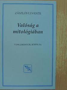 Csongrádi Kata - Valóság a mitológiában [antikvár]