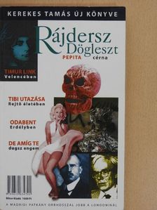 Kerekes Tamás - Rájdersz Dögleszt [antikvár]
