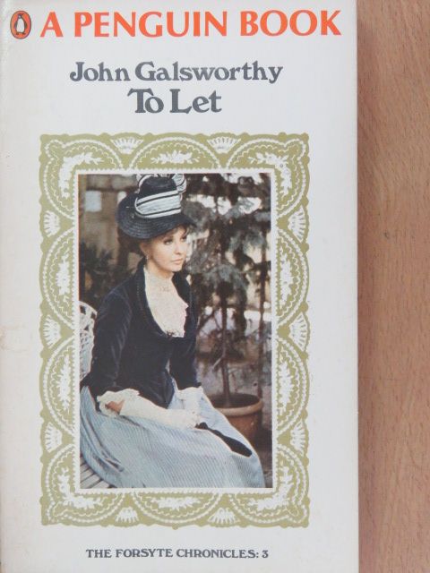 John Galsworthy - To Let [antikvár]