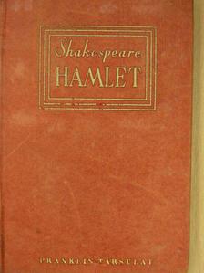 Shakespeare - Hamlet, dán királyfi [antikvár]