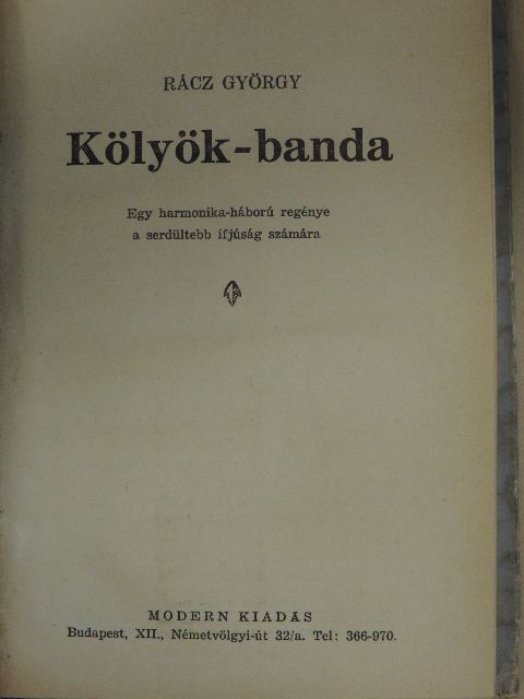 Rácz György - Kölyök-banda [antikvár]