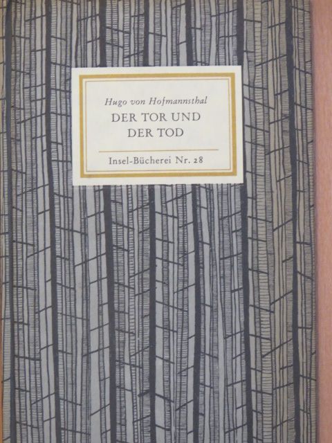 Hugo von Hofmannsthal - Der Tor und der Tod [antikvár]