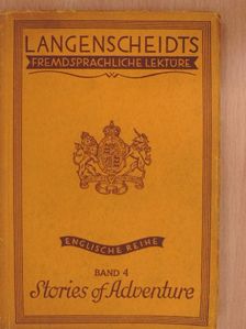 H. M. Edwards - Nine Short Stories of Daring and Adventure [antikvár]